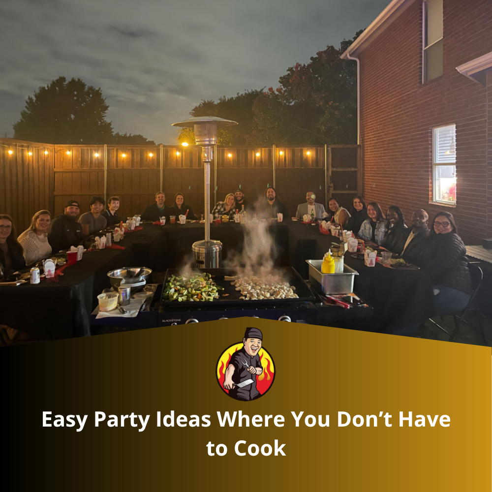 Easy Party Ideas Where You Don’t Have to Cook