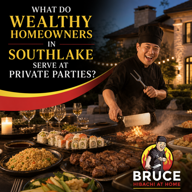 What Do Wealthy Homeowners in Southlake Serve at Private Parties?